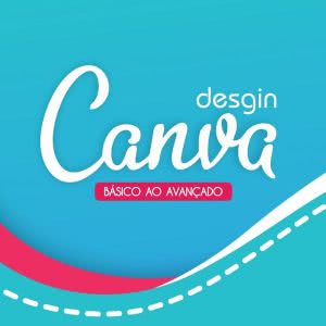 DESIGN CANVAS – BÁSICO AO AVANÇADO FUNCIONA -> COMPRAR