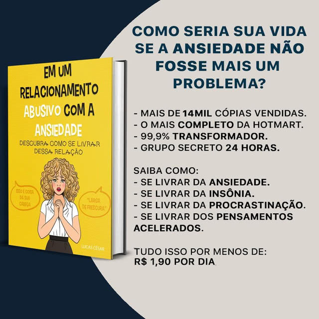 Em um relacionamento abusivo com a ansiedade