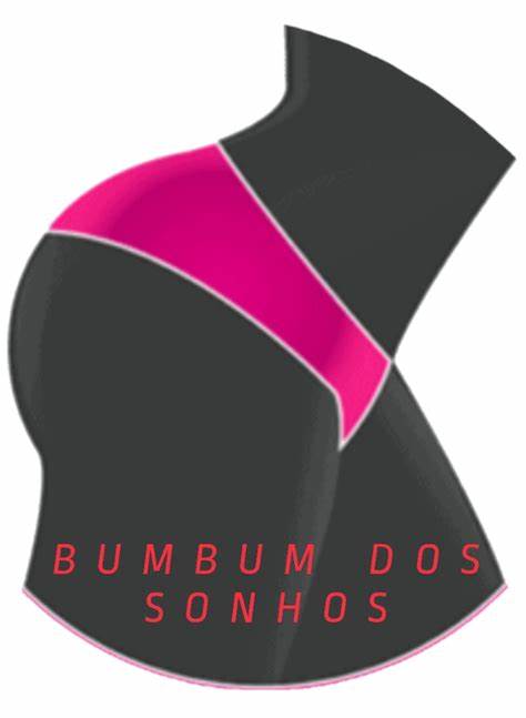 Bumbum dos Sonhos Funciona 